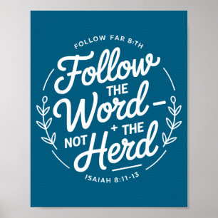 Folge dem Wort, nicht der Herde, Christliche Kuh B Poster