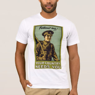 Folge mir! ~ Ihr Land braucht Sie T-Shirt