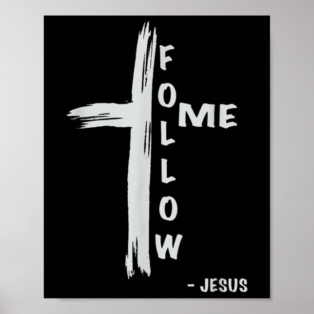 Folge mir Jesus religiös christlich  Poster (Vorne)