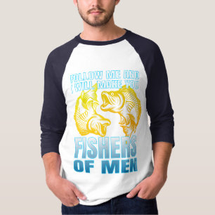 folge mir nach, und ich will euch zu Menschenfisch T-Shirt