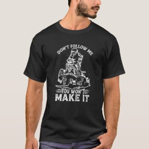 Folge mir nicht, dass du Muddi nicht in Bedrängnis T-Shirt