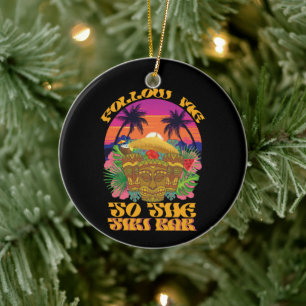 Folge mir zum Tiki Bar Hawaiian Luau Party Keramik Ornament
