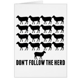 Folge nicht der Herde der Schafe - Sei selbst!