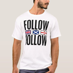 Folgen Sie 3 Flaggen T-Shirt