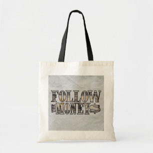 Folgen Sie dem Geld ~ Bill Tote Bag Tragetasche