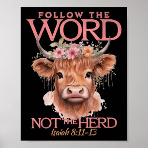 Folgen Sie dem Wort nicht dem Herd Christlichen We Poster