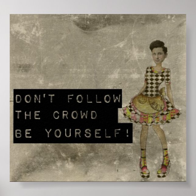 Folgen Sie der Menge nicht Poster (Vorne)