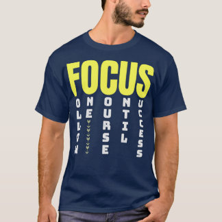 Folgen Sie einem Kurs bis zum Erfolg foCUS T-Shirt