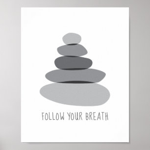 Folgen Sie Ihrem Atem Cairn Stones Poster