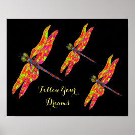 Folgen Sie Ihrem Dreams-Slogan Dragonfly Neonroom Poster