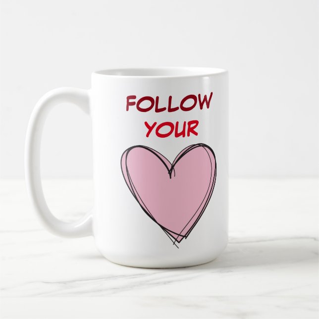 FOLGEN SIE IHREM HERZ KAFFEETASSE (Links)