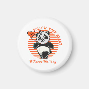 Folgen Sie Ihrem Herz Panda Niedlich Inspiration Magnet
