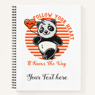 Folgen Sie Ihrem Herz Panda Niedlich Inspiration Notizbuch