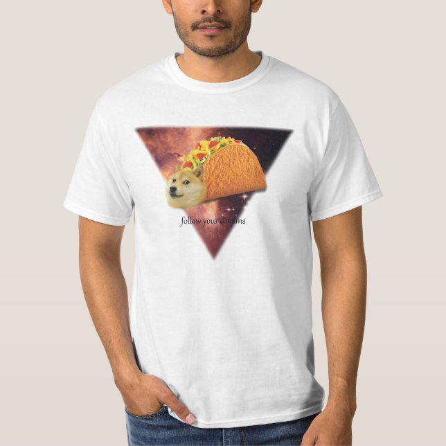 Folgen Sie Ihrem Träume DOGE T - Shirt (Vorderseite)