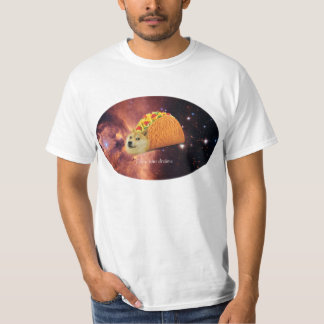 Folgen Sie Ihrem Träume DOGE T - Shirt