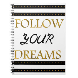 Folgen Sie Ihren inspirierend Träumen Notizblock