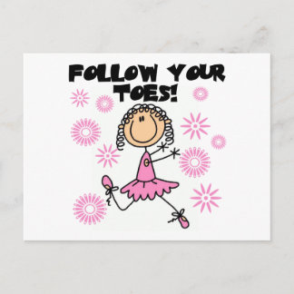Folgen Sie Ihren Toes Ballerina Tshirts und Gesche Postkarte