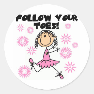 Folgen Sie Ihren Toes Ballerina Tshirts und Gesche Runder Aufkleber
