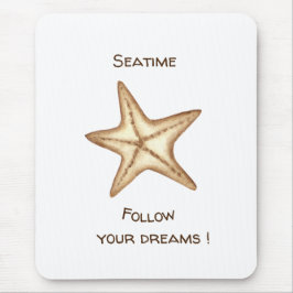 Folgen Sie Ihren Träumen Aquarell Seatime Starfish Mousepad