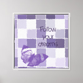 Folgen Sie Ihren Träumen Butterfly Leinwanddruck