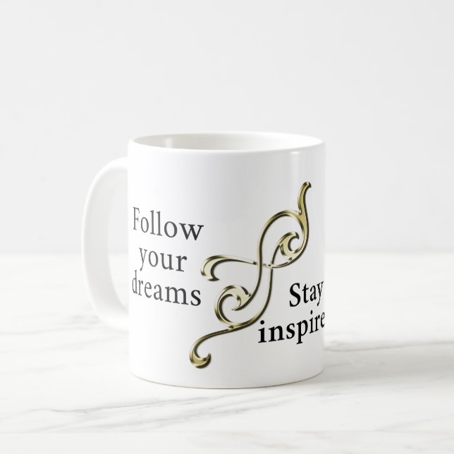Folgen Sie Ihren Träumen - Inspirationsarmband für Kaffeetasse (Vorderseite Links)