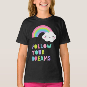 Folgen Sie Ihren Träumen Niedliche Regenbogenwolke T-Shirt