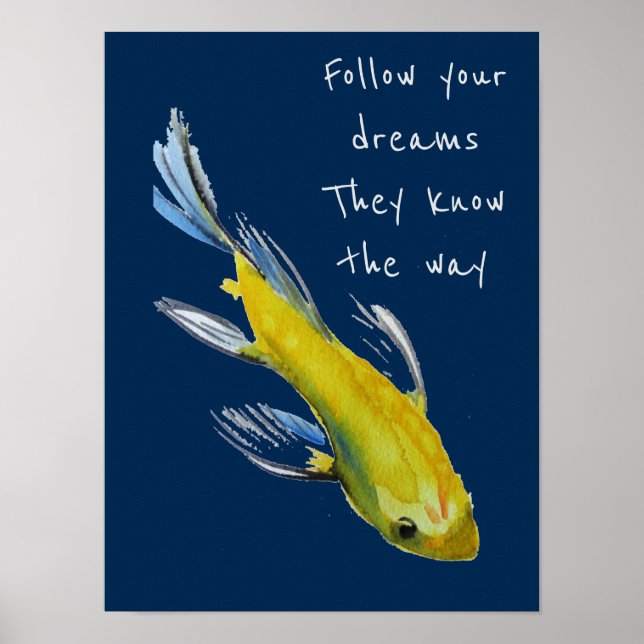Folgen Sie Ihren Träumen Zitat Yellow Japanese Koi Poster (Vorne)