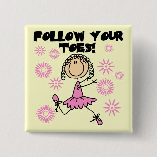 Folgen Sie Ihren Zehe-Ballerina-T-Shirts und Button
