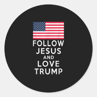 Folgen Sie Jesus und Liebe Trumps amerikanischer F Runder Aufkleber