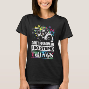 Folgen Sie mir, ich tue stupide Dinge Paintball Sp T-Shirt