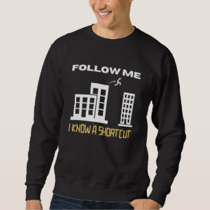 Folgen Sie mir kenne ich eine Kurzform Parkour Kin Sweatshirt