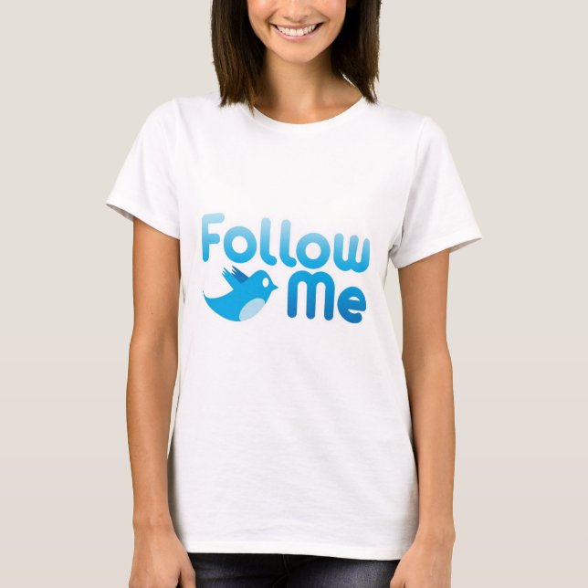 Folgen Sie mir Twitter Funny Parody T-Shirt (Vorderseite)