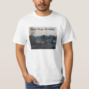 Folgender Halt, Blaine, WA T - Shirt