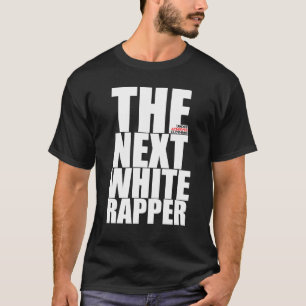 Folgender weißer Rapper T T-Shirt