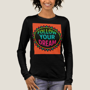 "Folgt eurem Traum - Neon Tribal Brust Print T-SH Tri-Blend Shirt