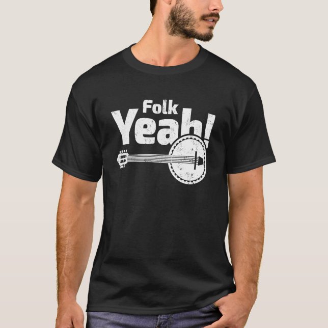 Folk Yeah Retro Banjo Gitarre Music T-Shirt (Vorderseite)