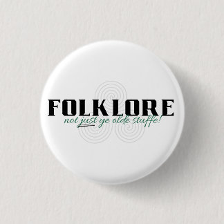 Folklore ist nicht nur alt! Button