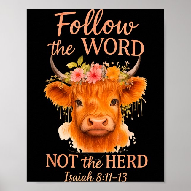Follow The Word Not Herd Christian Highland Cow De Poster (Vorne)