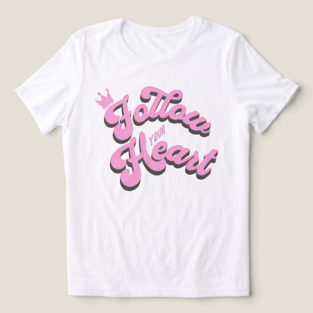 Follow Your Heart Inspirational T-Shirt Tri-Blend Shirt (Design Vorderseite)