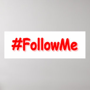 "#FollowMe" Niedliches Design Jetzt kaufen Poster