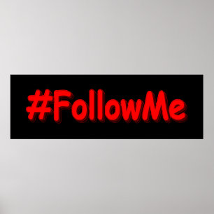 "#FollowMe" Niedliches Design Jetzt kaufen Poster