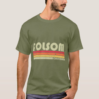 FOLSOM CA CALIFORNIA Funny City Zuhause Roots Gesc T-Shirt