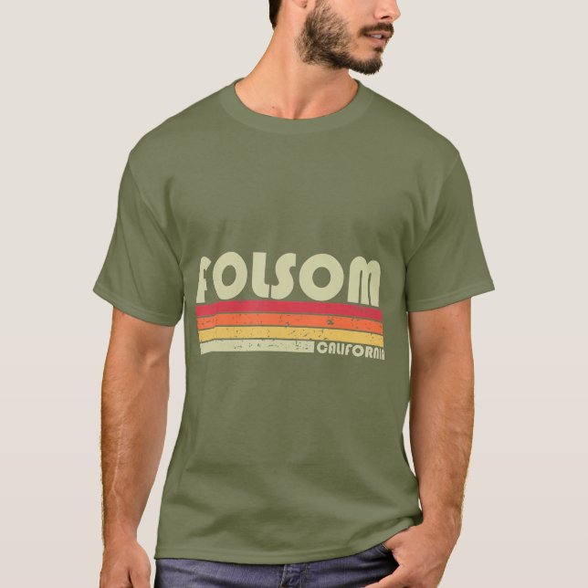 FOLSOM CA CALIFORNIA Funny City Zuhause Roots Gesc T-Shirt (Vorderseite)