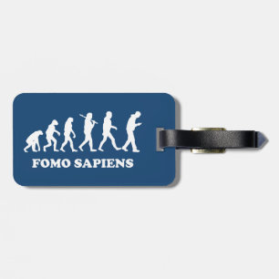 Fomo Sapiens Gepäckanhänger