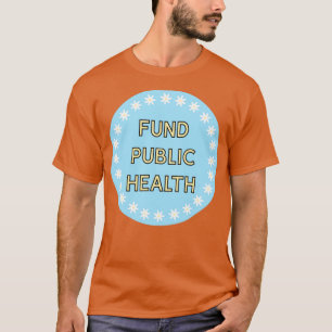 Fonds Öffentliche Gesundheit T-Shirt