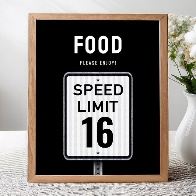 Food corner sign 16th Birthday Speed Limit  Poster (Von Creator hochgeladen)