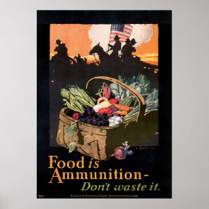 Food is Ammunition! Poster