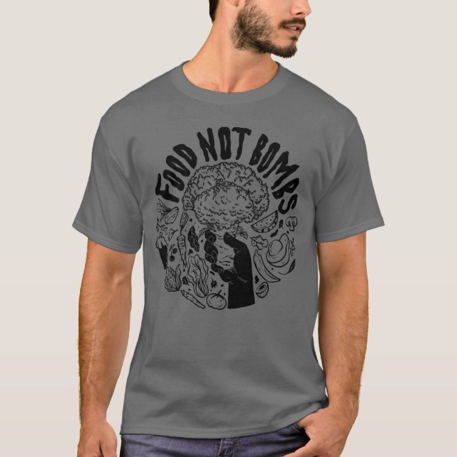 Food Not Bomben T T-Shirt (Vorderseite)