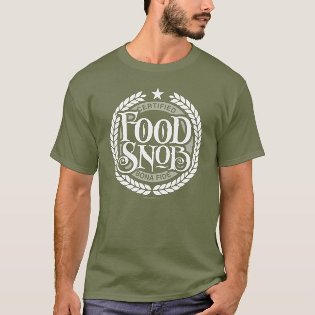 Food Snob - Liebhaber von lustigen Lebensmitteln T-Shirt (Vorderseite)