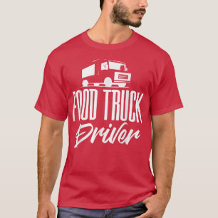Food Truck Lettering Street Food Pop-up Restaurant T-Shirt